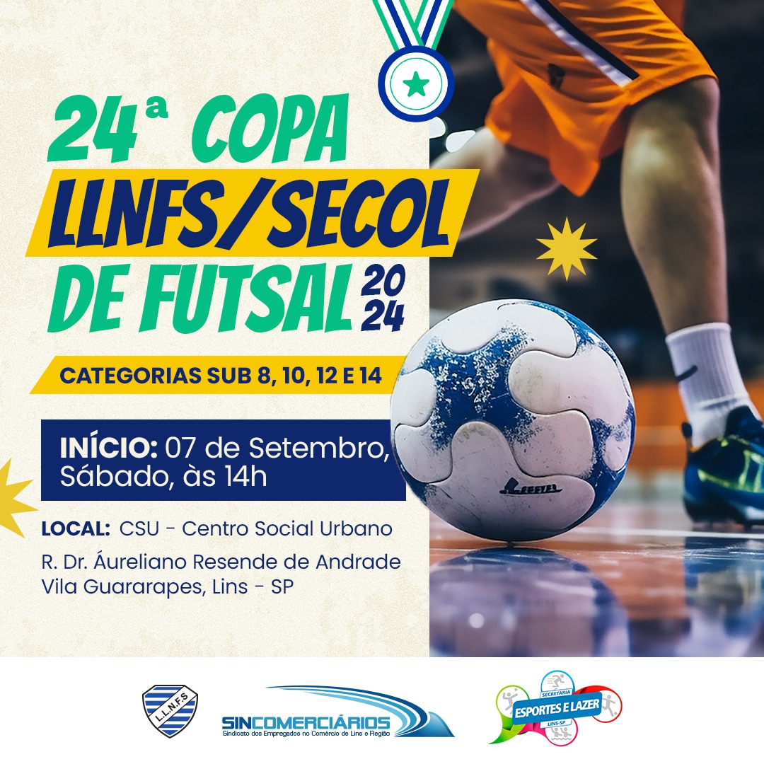 NOVIDADE | Sábado, 7/9, começa a 24ª Copa LLNFS/Secol de Futsal 2024. Participe!